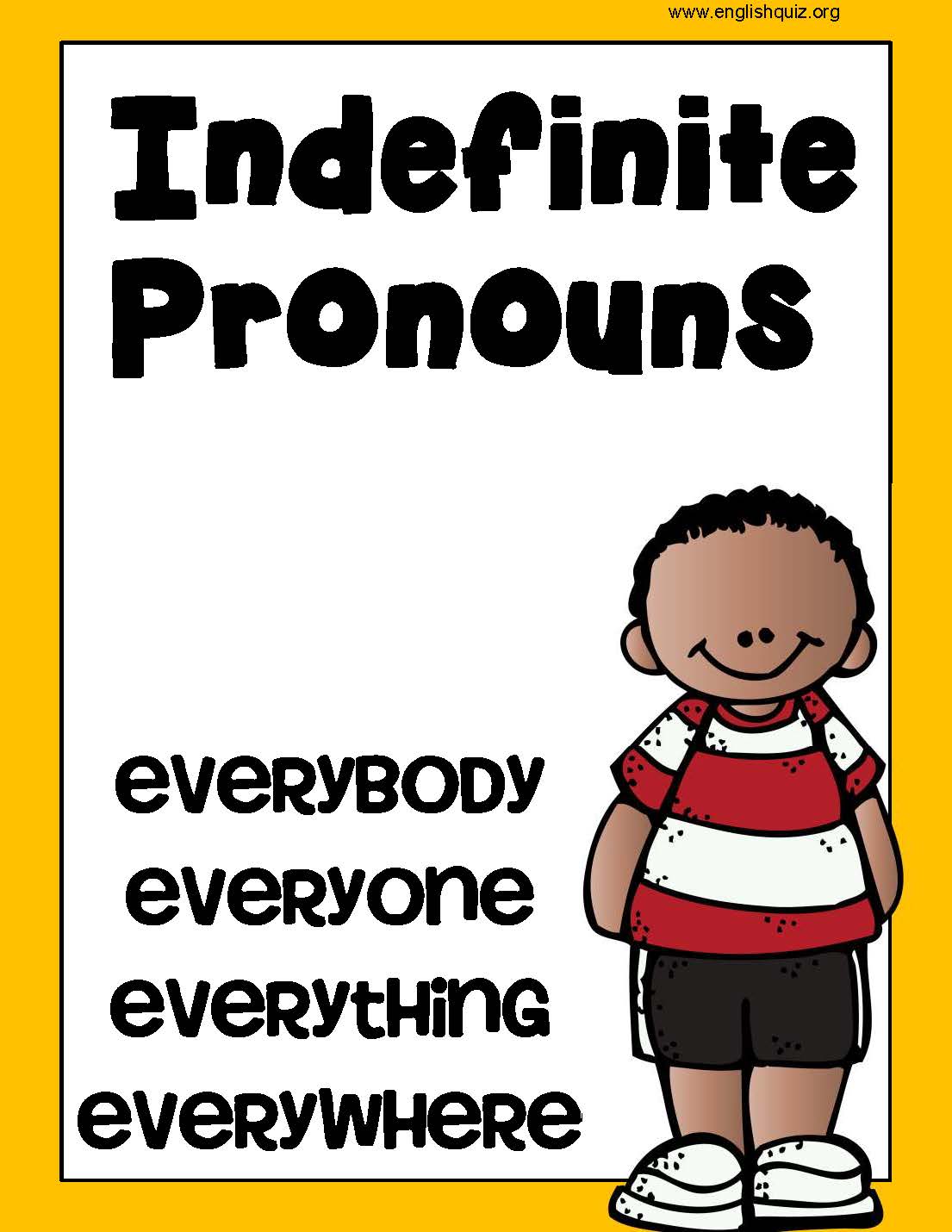 Everything everybody. Indefinite pronouns Everybody everything everywhere. Indefinite pronouns everyone, everything, everywhere. Everything everywhere everyone. Местоимения everyone, Everybody, everything.